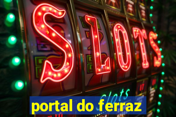 portal do ferraz